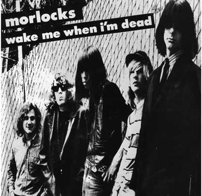 Morlocks: “Wake Me When I’m Dead” cover